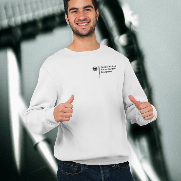 BUNDESINSTITUT FÜR VERDICHTETE KRANPLÄTZE Sweatshirt