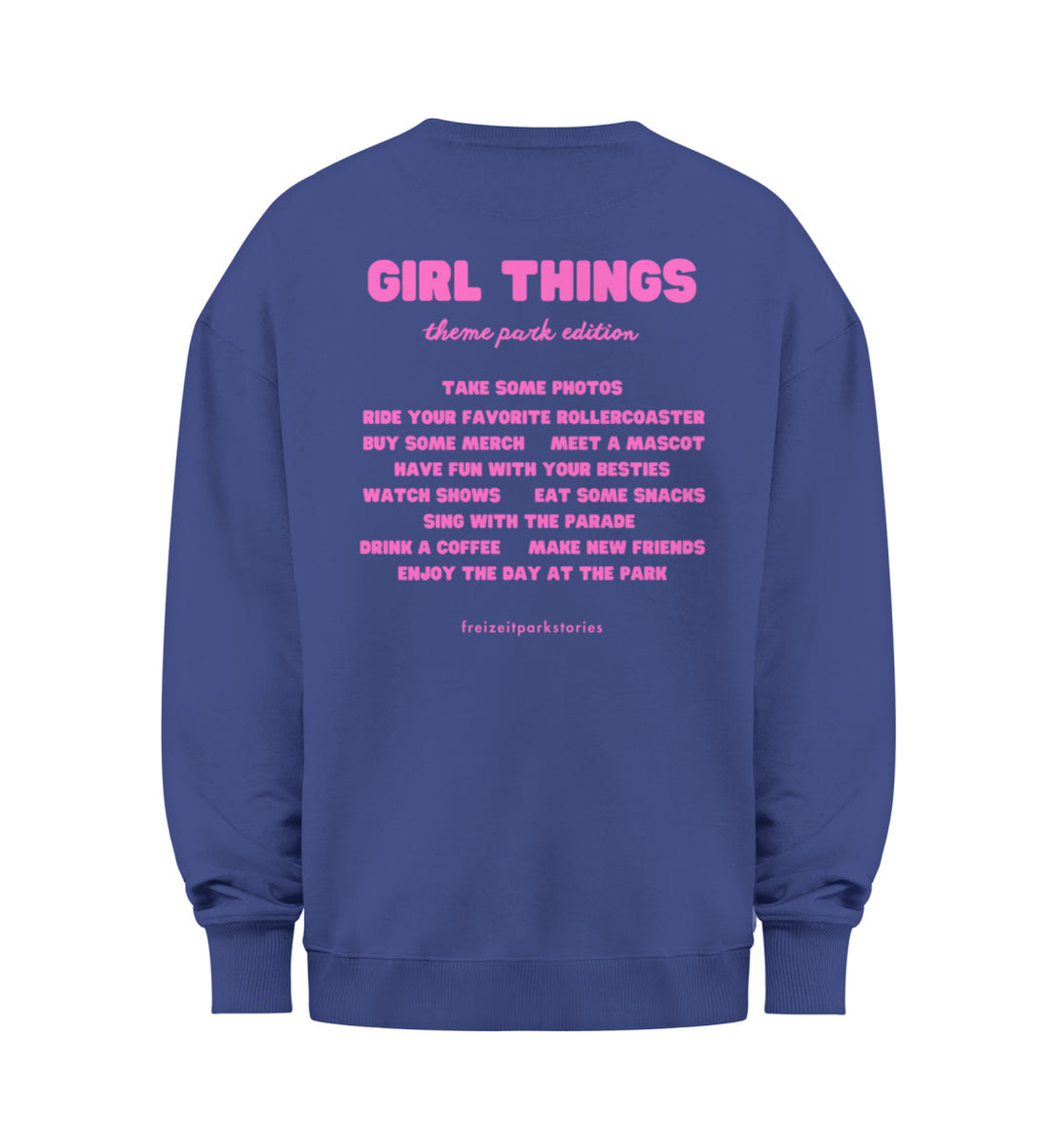 GIRL THINGS Premium Sweatshirt