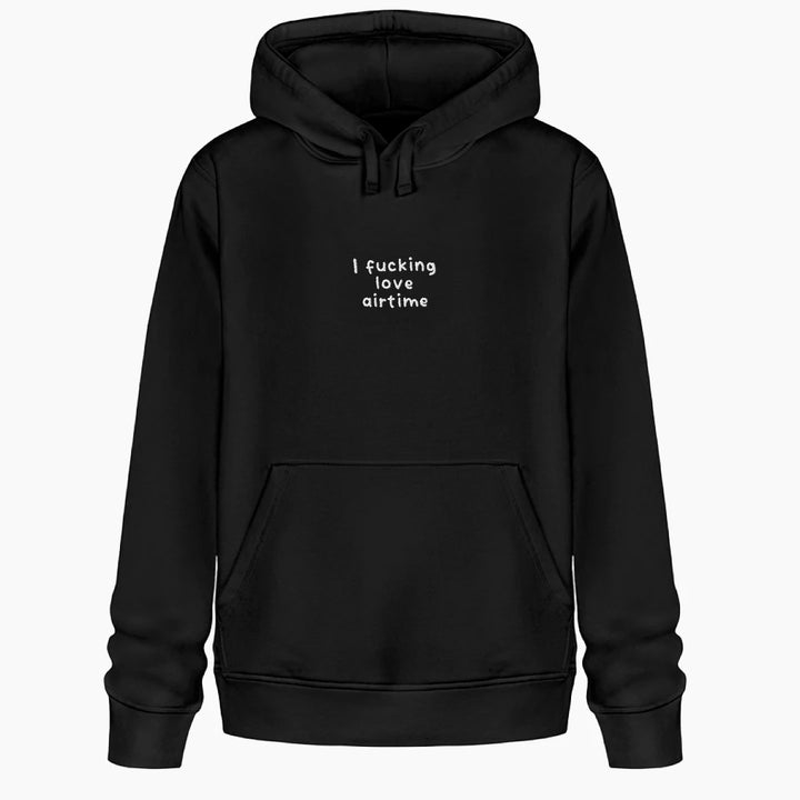 I f*cking love airtime Hoodie