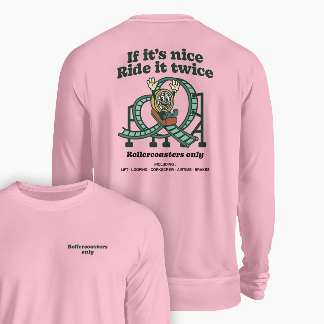ROLLERCOASTERS ONLY Sweatshirt - Unisex Pullover
