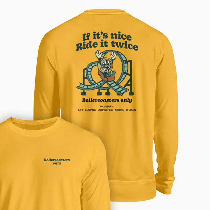 ROLLERCOASTERS ONLY Sweatshirt - Unisex Pullover
