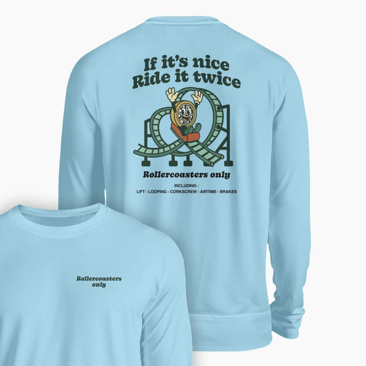 ROLLERCOASTERS ONLY Sweatshirt - Unisex Pullover