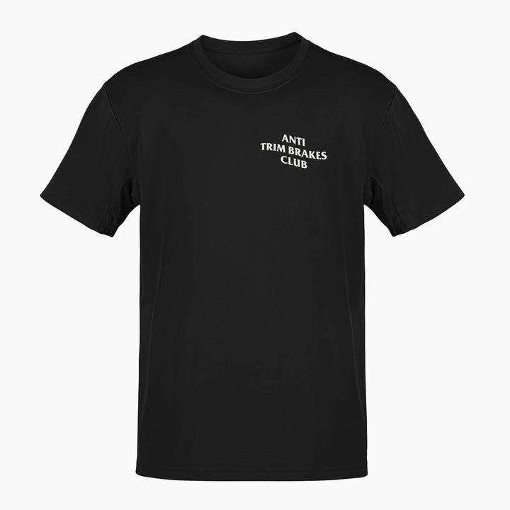 ANTI TRIM BRAKES CLUB T-Shirt