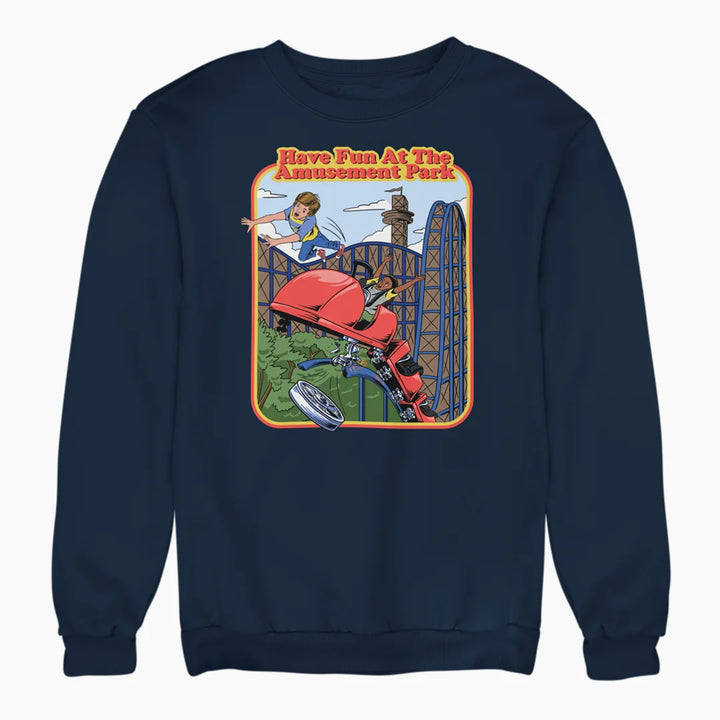 FUN AT THE AMUSEMENT PARK sweatshirt