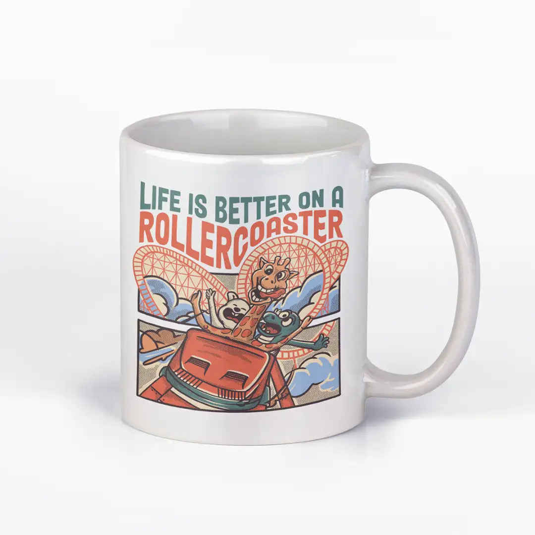 LIFE IS BETTER ON A ROLLERCOASTER mug