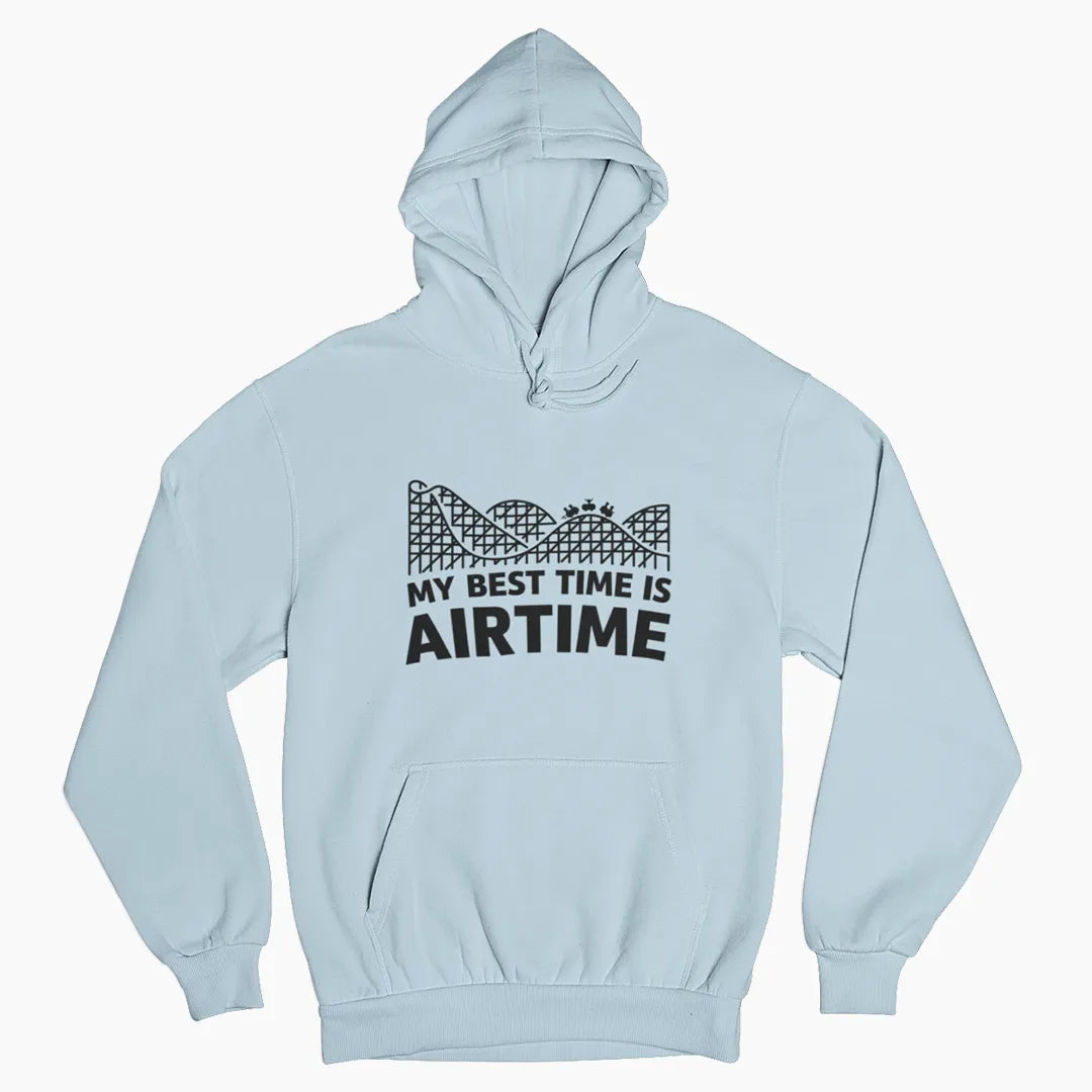 MY BEST TIME IS AIRTIME Hoodie