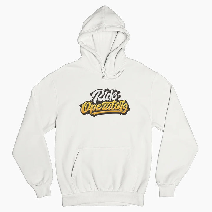RIDE OPERATOR Hoodie