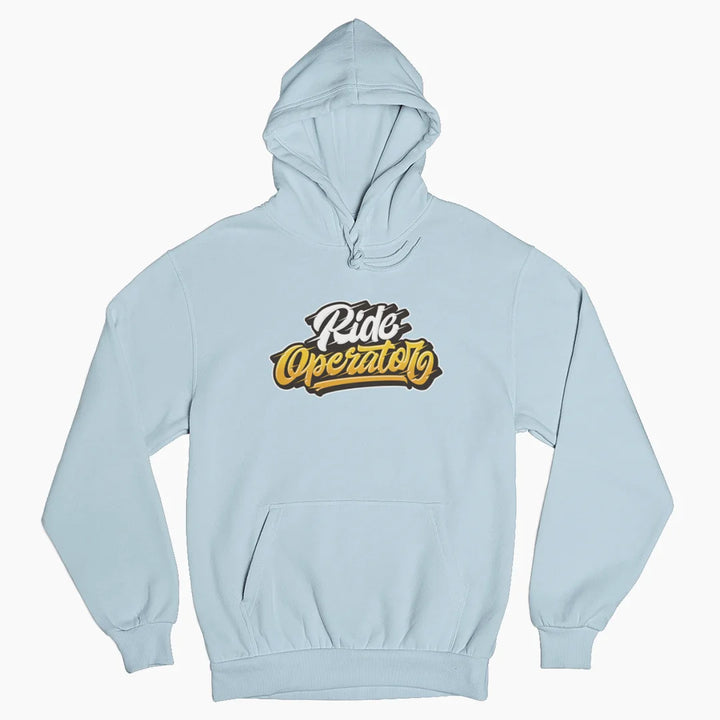 RIDE OPERATOR Hoodie