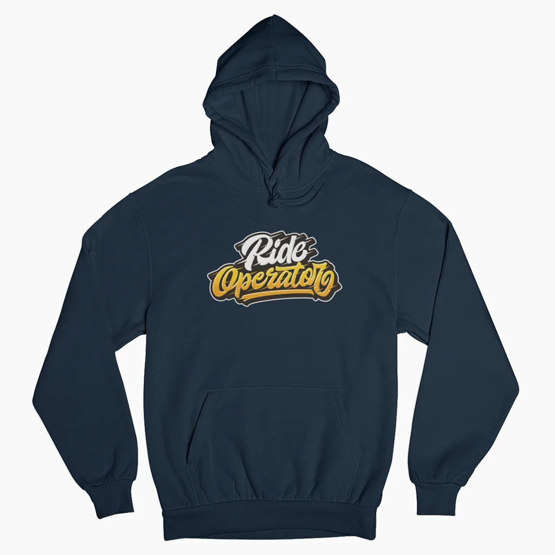 RIDE OPERATOR Hoodie